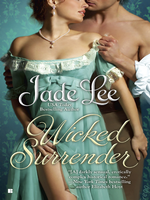 Title details for Wicked Surrender by Jade Lee - Available